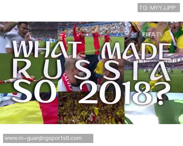 回顾2018年足球赛事精彩瞬间与历史意义分析